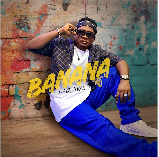 D-one-Tayz – Banana