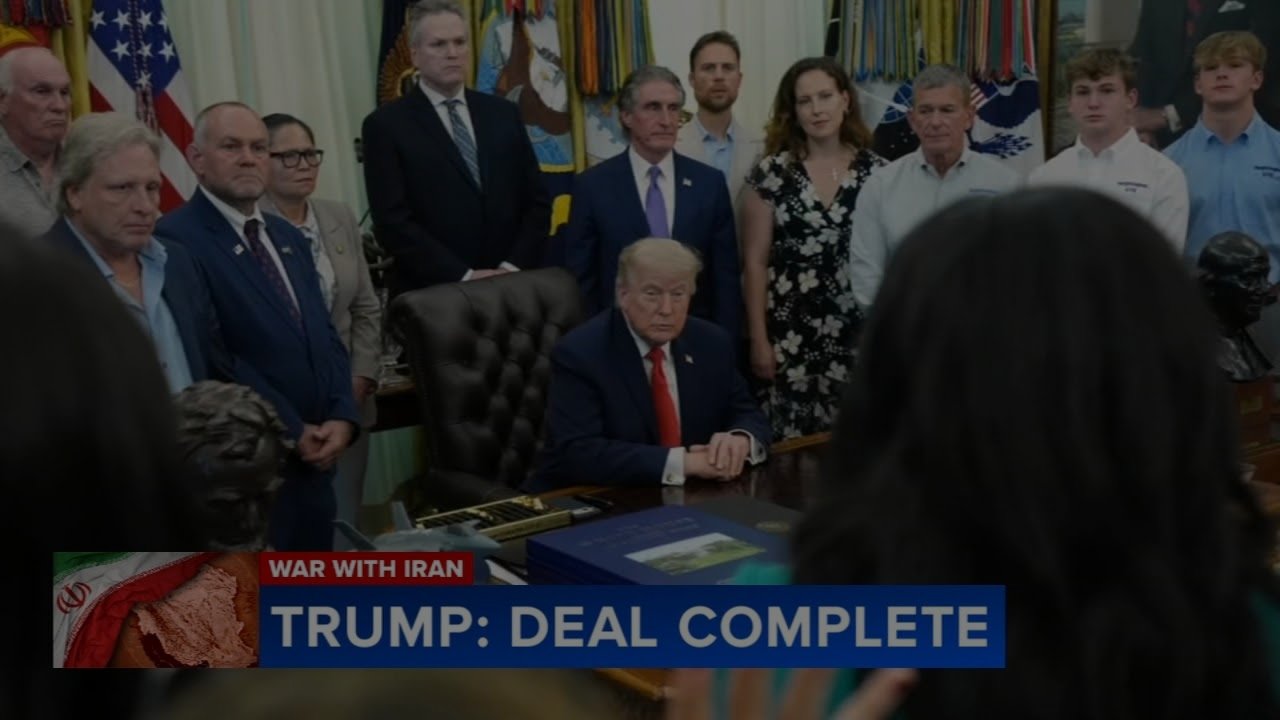 Trump Announces US-Iran Deal Is Complete